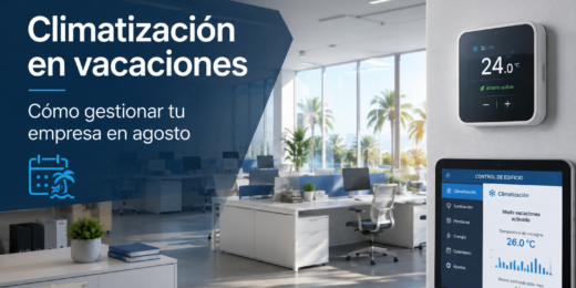 Oficina con sistema de climatización inteligente en modo vacaciones para gestionar la temperatura de la empresa en agosto.
