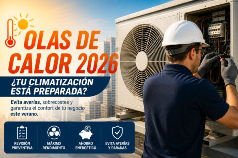 olas de calor climatización empresas